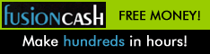 Free Money at FusionCash!
